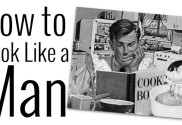 cook like a man